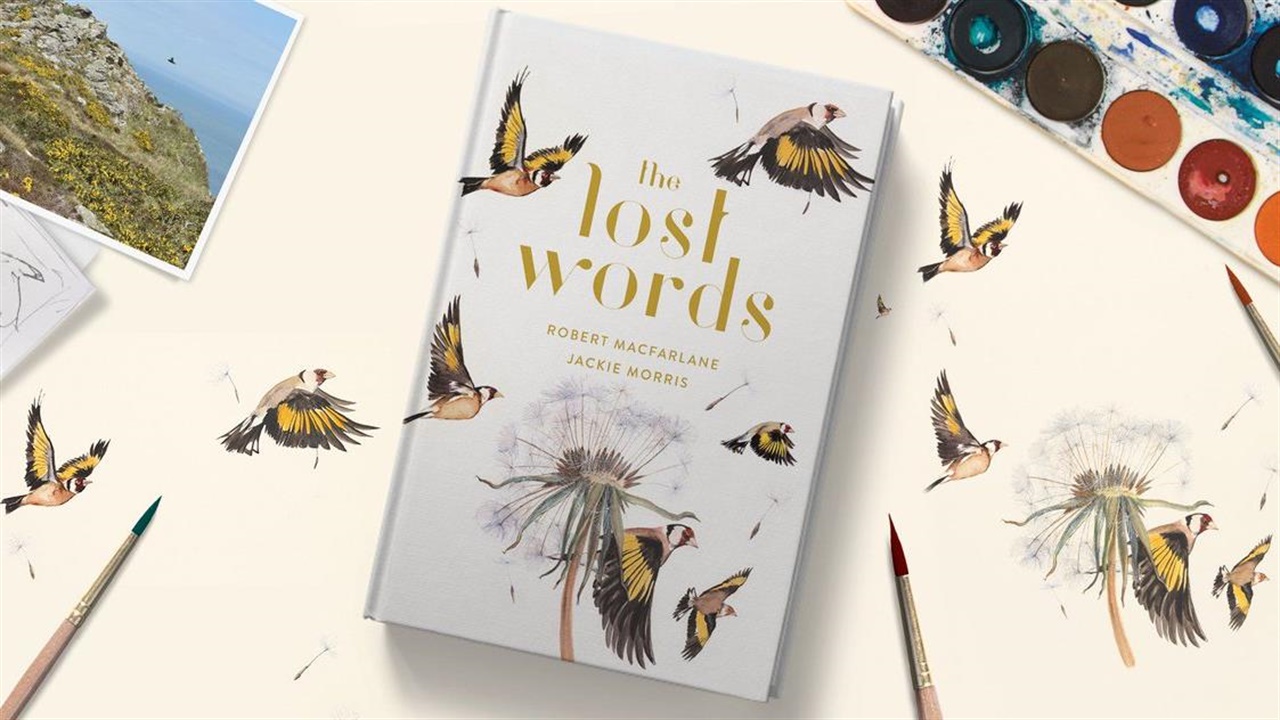 The Lost Words by Robert Macfarlane and Jackie Morris
